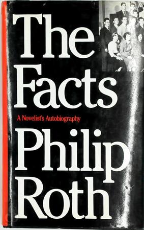 The Facts - Philip Roth