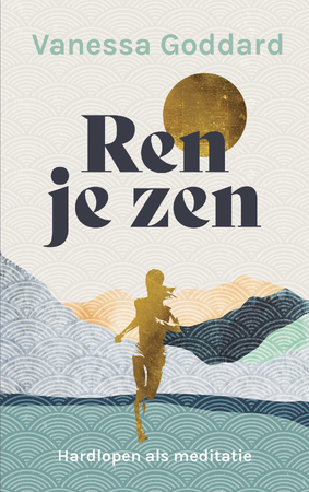 Ren je zen - Vanessa Goddard