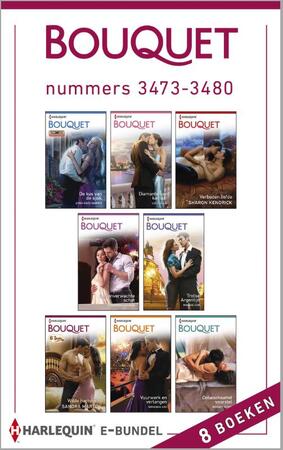 Bouquet e-bundel nummers 3473-3480 - Lynn Raye Harris, Lucy Ellis, Sharon Kendrick, Catharine George, Maggie Cox, Sandra Marton, Miranda Lee, Maisey Yates Bouquet e-bundel nummers 3473-3480 - Lynn Raye Harris, Lucy Ellis, Sharon Kendrick, Catharine George, Maggie Cox, Sandra Marton, Miranda Lee, Maisey Yates