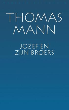 Jozef en zijn broers - Thomas Mann