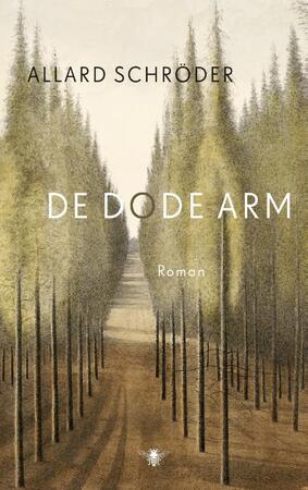 De dode arm - Allard Allard Schroder