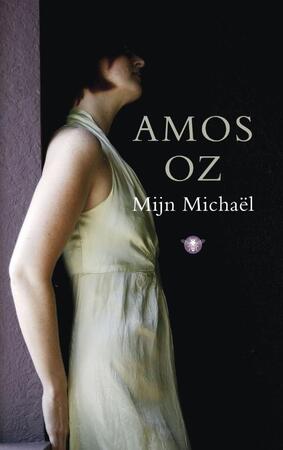 Mijn Michael - Amos Oz Mijn Michael - Amos Oz