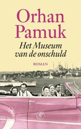 Het museum van de onschuld - Orhan Pamuk Het museum van de onschuld - Orhan Pamuk