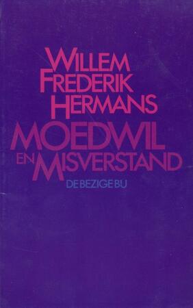 moedwil en misverstand - Willem Frederik Hermans moedwil en misverstand - Willem Frederik Hermans