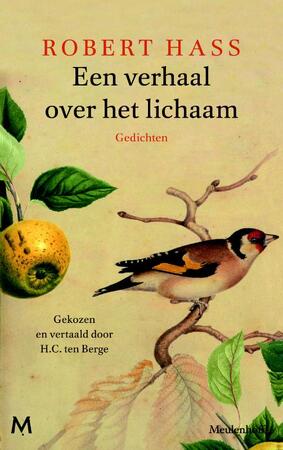Een verhaal over het lichaam - R. Hass, Robert Hass