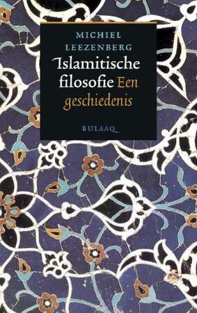 Islamitische filosofie - M. Leezenberg Islamitische filosofie - M. Leezenberg