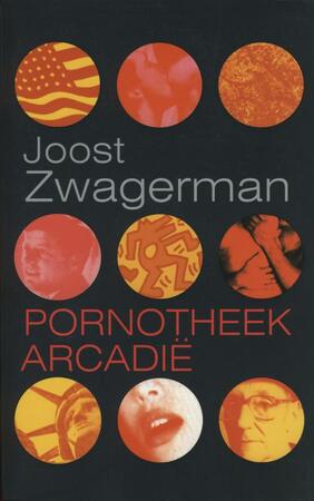 Pornotheek Arcadie - Joost Zwagerman Pornotheek Arcadie - Joost Zwagerman