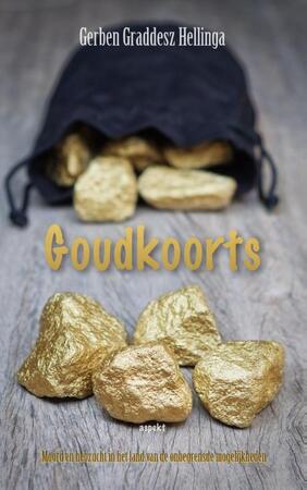 Goudkoorts - Gerben Graddesz Hellinga Goudkoorts - Gerben Graddesz Hellinga