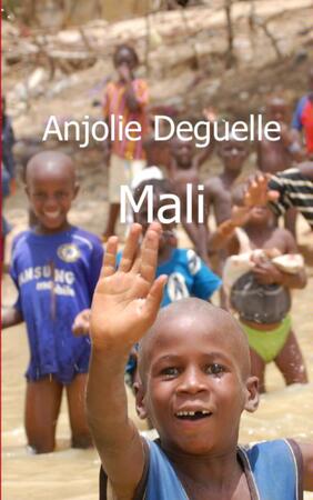 Mali - Anjolie Deguelle Mali - Anjolie Deguelle
