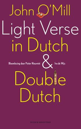 Light Verse in Dutch & Double Dutch (POD) - John O'Mill Light Verse in Dutch & Double Dutch (POD) - John O'Mill
