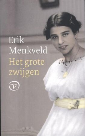 Het grote zwijgen - Erik Menkveld Het grote zwijgen - Erik Menkveld