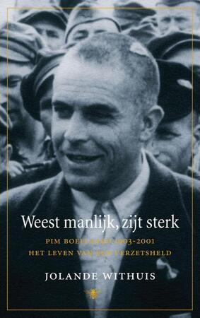 Weest manlijk, zijt sterk - Jolande Withuis Weest manlijk, zijt sterk - Jolande Withuis