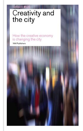 Creativity and the City / Reflect 5 - Creativity and the City / Reflect 5 -