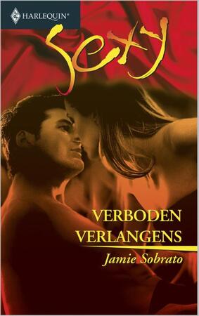 Verboden verlangens - Jamie Sobrato Verboden verlangens - Jamie Sobrato