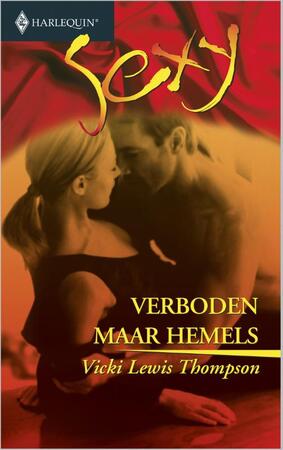 Verboden maar hemels - Vicki Lewis Thompson Verboden maar hemels - Vicki Lewis Thompson