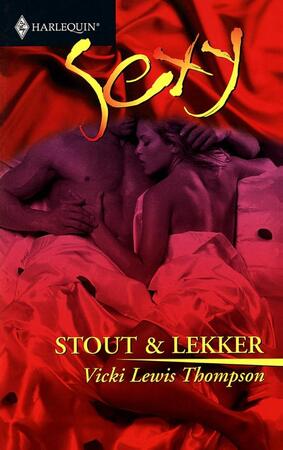 Stout & lekker - Vicki Lewis Thompson Stout & lekker - Vicki Lewis Thompson