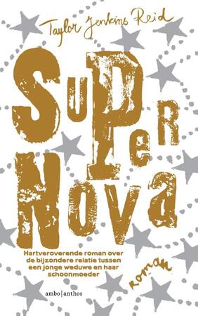 Supernova - Taylor Jenkins Reid Supernova - Taylor Jenkins Reid