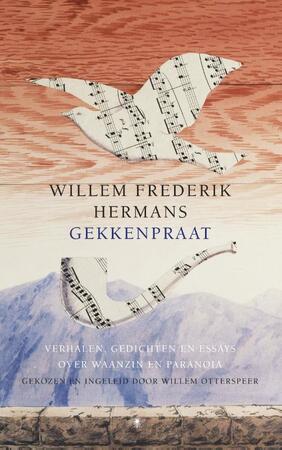 Gekkenpraat - Willem Frederik Hermans Gekkenpraat - Willem Frederik Hermans