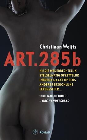Art. 285b - Christiaan Weijts Art. 285b - Christiaan Weijts