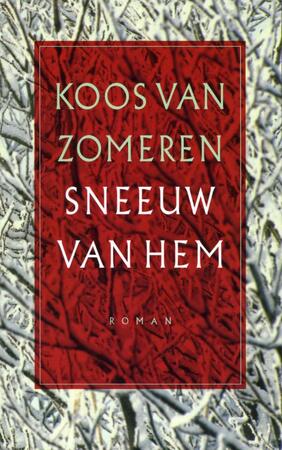 Sneeuw van Hem - Koos van Zomeren Sneeuw van Hem - Koos van Zomeren