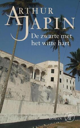 De zwarte met het witte hart - Arthur Japin De zwarte met het witte hart - Arthur Japin