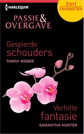 Gespierde schouders; Verhitte fantasie - Tawny Weber Gespierde schouders; Verhitte fantasie - Tawny Weber