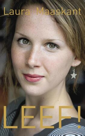 LEEF! - Laura Maaskant LEEF! - Laura Maaskant
