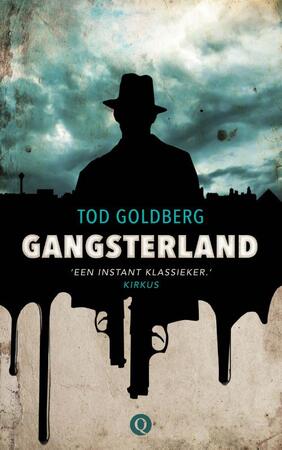 Gangsterland - Tod Goldberg Gangsterland - Tod Goldberg