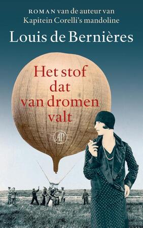 Het stof dat van dromen valt - Louis de Bernières Het stof dat van dromen valt - Louis de Bernières