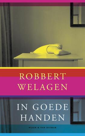 In goede handen - Robbert Welagen
