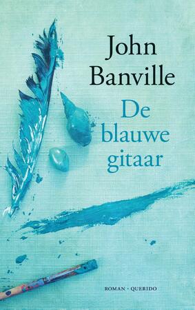 De blauwe gitaar - John Banville