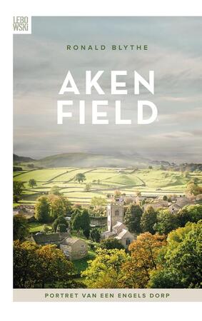 Akenfield - Ronald Blythe