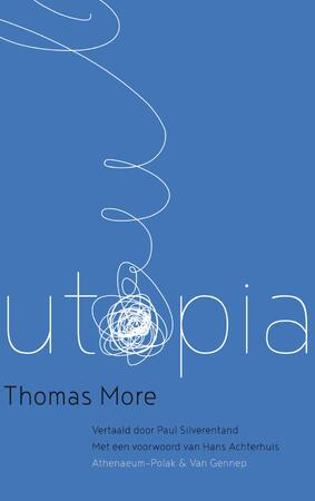 Utopia - Thomas More Utopia - Thomas More