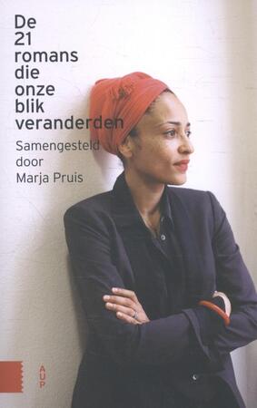 De 21 romans die onze blik veranderden - Unknown De 21 romans die onze blik veranderden - Unknown