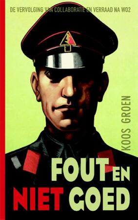 Fout en niet goed - Koos Groen Fout en niet goed - Koos Groen