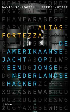 Alias Fortezza - David Schrooten, Freke Vuijst Alias Fortezza - David Schrooten, Freke Vuijst
