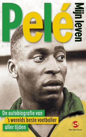 Pele mijn leven - Pele Pele mijn leven - Pele