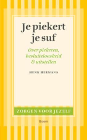 Je piekert je suf - Henk Hermans Je piekert je suf - Henk Hermans