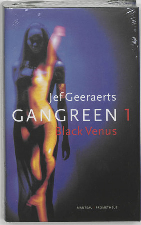Gangreen / 1 Black Venus - J. Geeraerts Gangreen / 1 Black Venus - J. Geeraerts