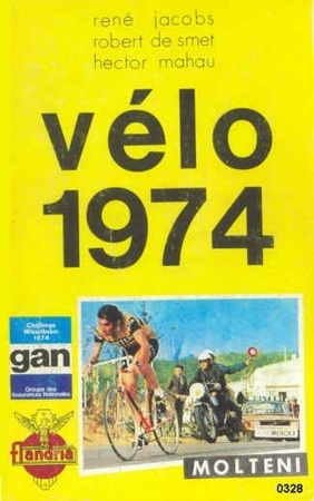 Velo 1974 - RenÉ Jacobs, Robert De Smet, Hector Mahau Velo 1974 - RenÉ Jacobs, Robert De Smet, Hector Mahau