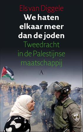 We haten elkaar meer dan de joden - Els van Diggele We haten elkaar meer dan de joden - Els van Diggele