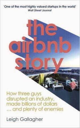 Airbnb story - Leigh Gallagher