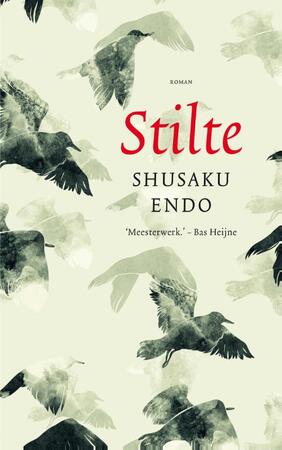Stilte - Shusaku Endo Stilte - Shusaku Endo