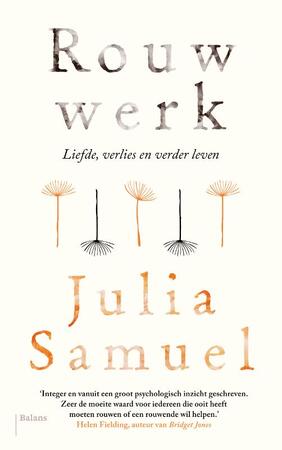 Rouwwerk - Julia Samuel Rouwwerk - Julia Samuel