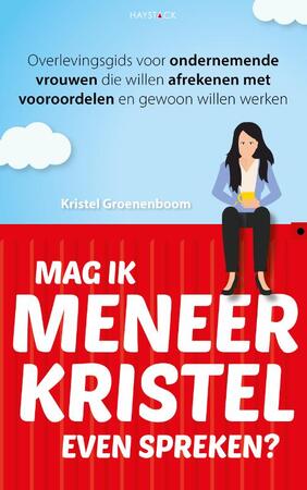 Mag ik meneer Kristel even spreken? - Kristel Groenenboom Mag ik meneer Kristel even spreken? - Kristel Groenenboom