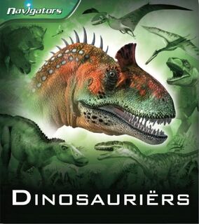 Navigators / Dinosauriers - Unknown (ISBN 9789054616283)