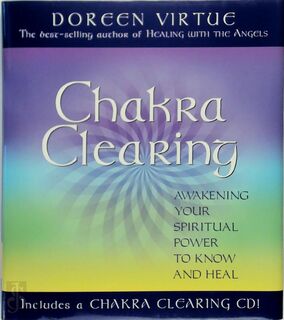 Chakra Clearing - Doreen Virtue (ISBN 9781401902773)
