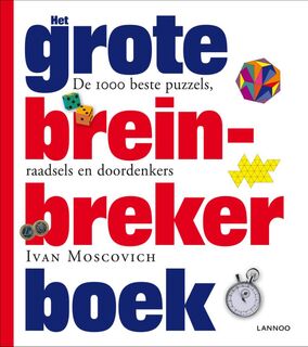 Het grote breinbreker boek - Ivan Moscovich (ISBN 9789401404150)