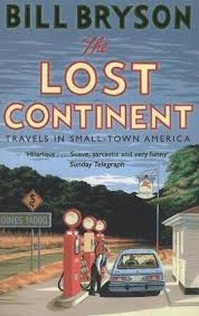 Lost continent - Bill Bryson Lost continent - Bill Bryson