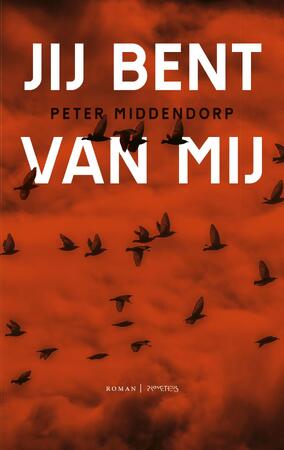 Jij bent van mij - Peter Middendorp Jij bent van mij - Peter Middendorp